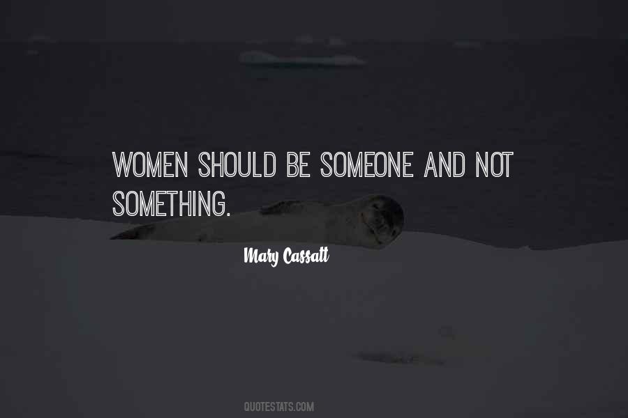 Cassatt Quotes #1284392