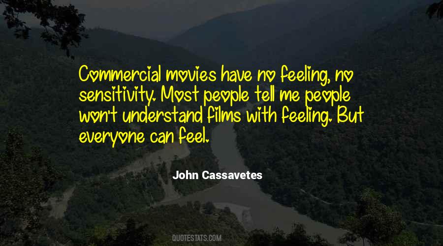 Cassavetes Quotes #1494166