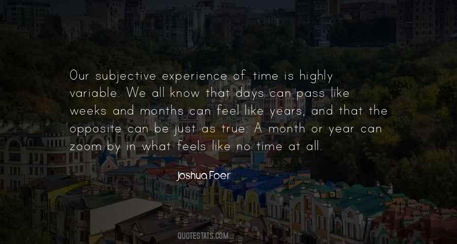 2 Weeks You Feel It Quotes #505522