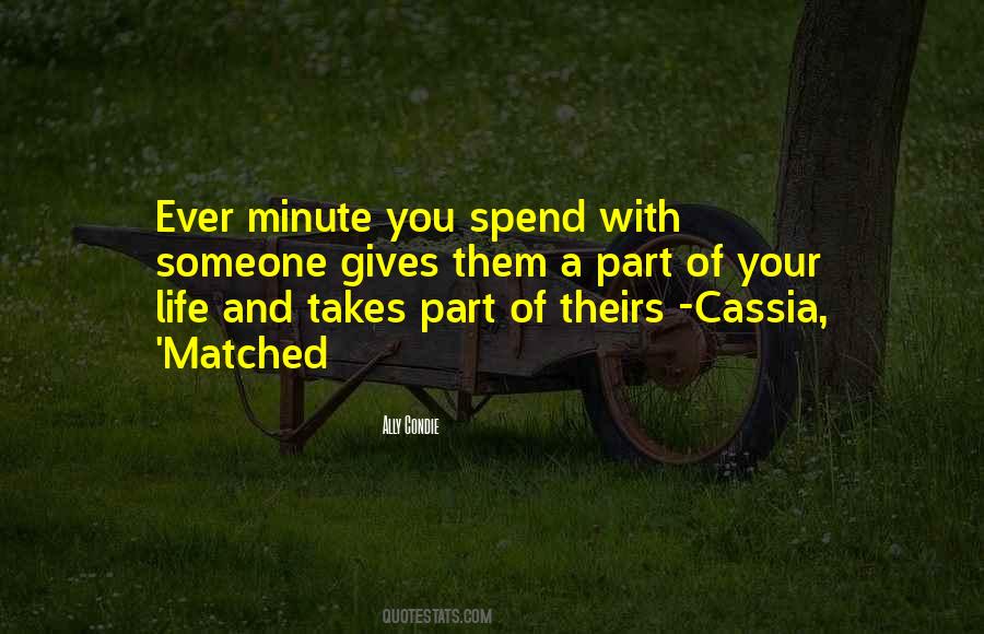 Cassia Quotes #1089394