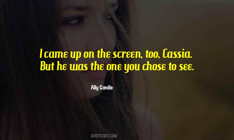 Cassia Quotes #427134