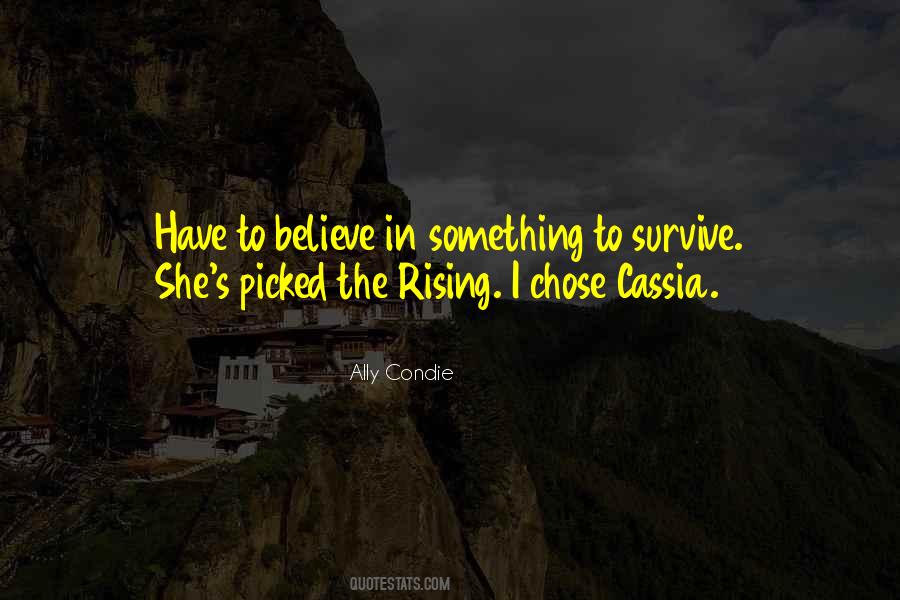 Cassia Quotes #791680