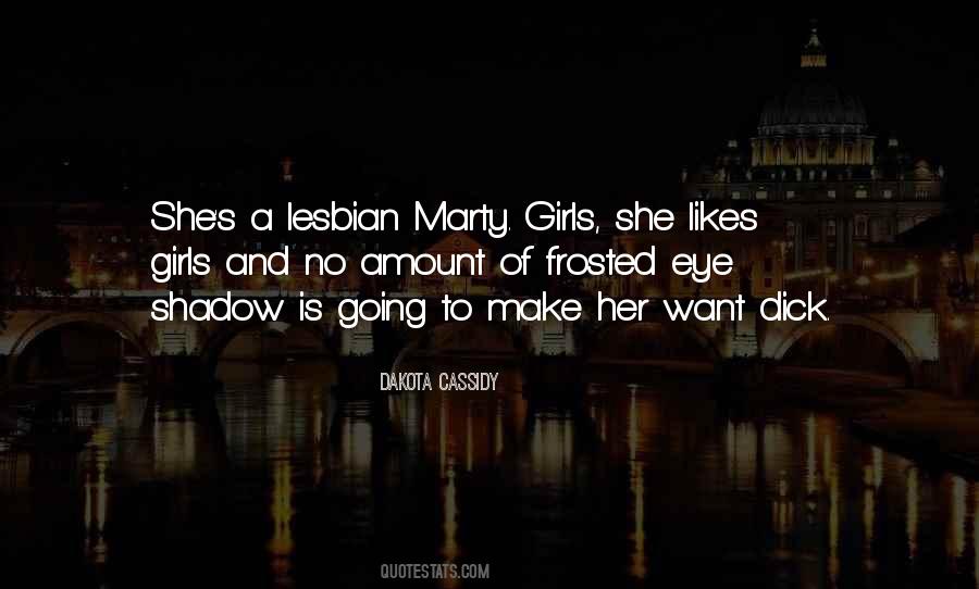 Cassidy Quotes #509067