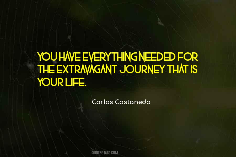 Castaneda Quotes #393175