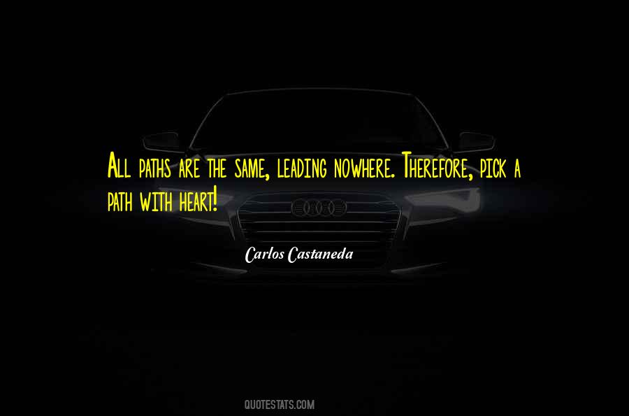 Castaneda Quotes #758051