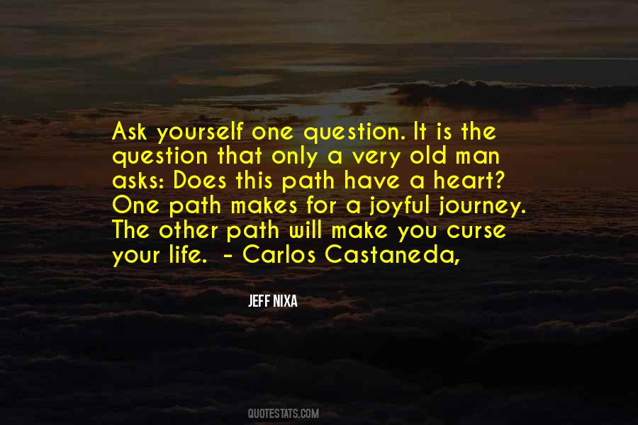 Castaneda Quotes #953467