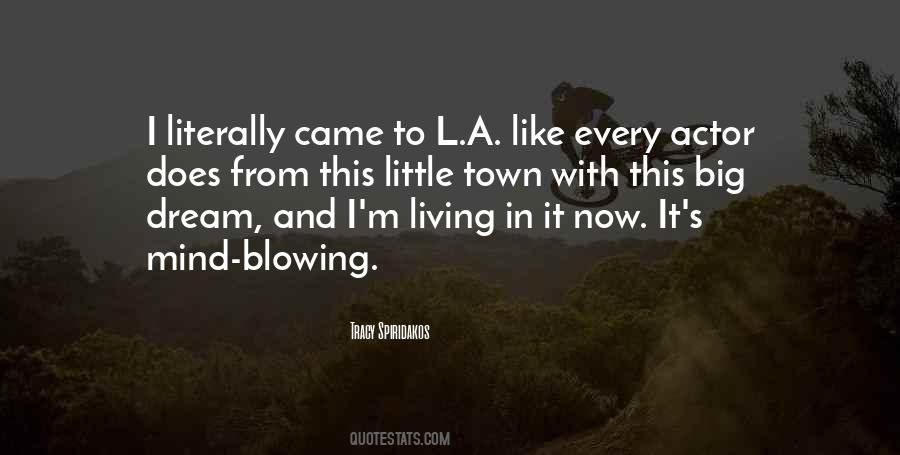 Little Town Quotes #590354