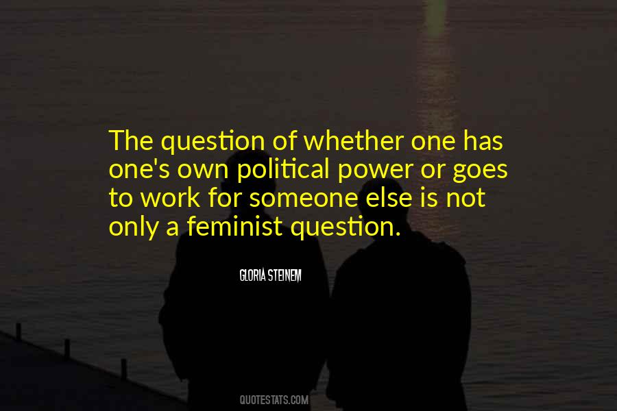 Political Work Quotes #224421