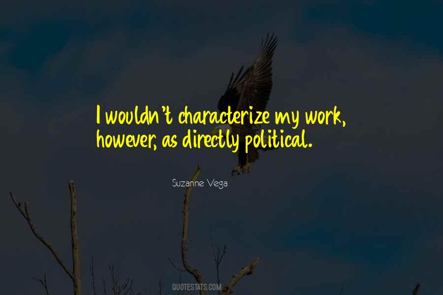 Political Work Quotes #579723
