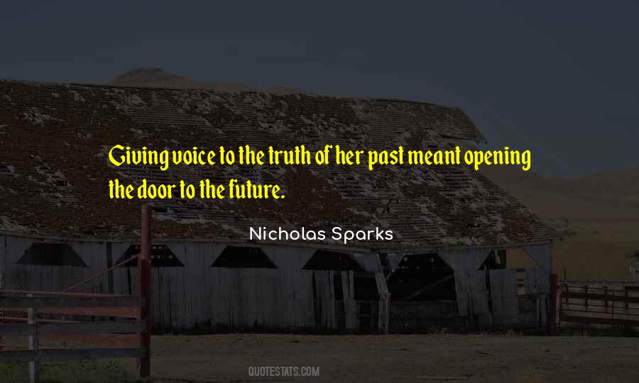 Opening The Door Quotes #1076011