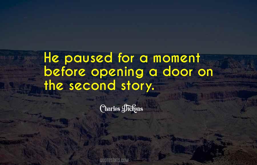 Opening The Door Quotes #262869