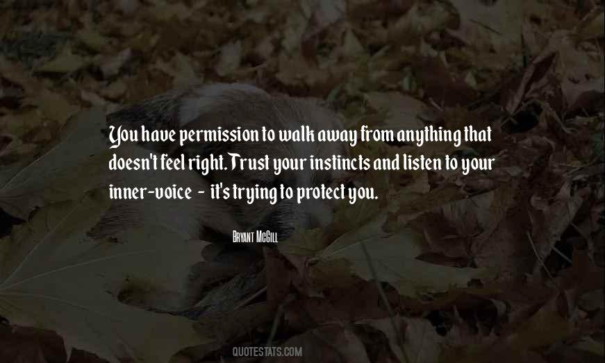 Quotes About Listening To Your Voice #154195