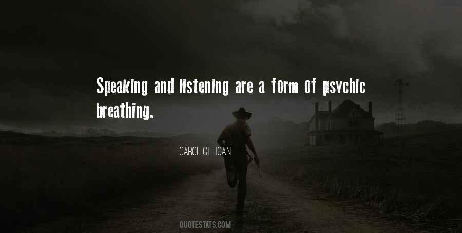 Quotes About Listening To Your Voice #571661