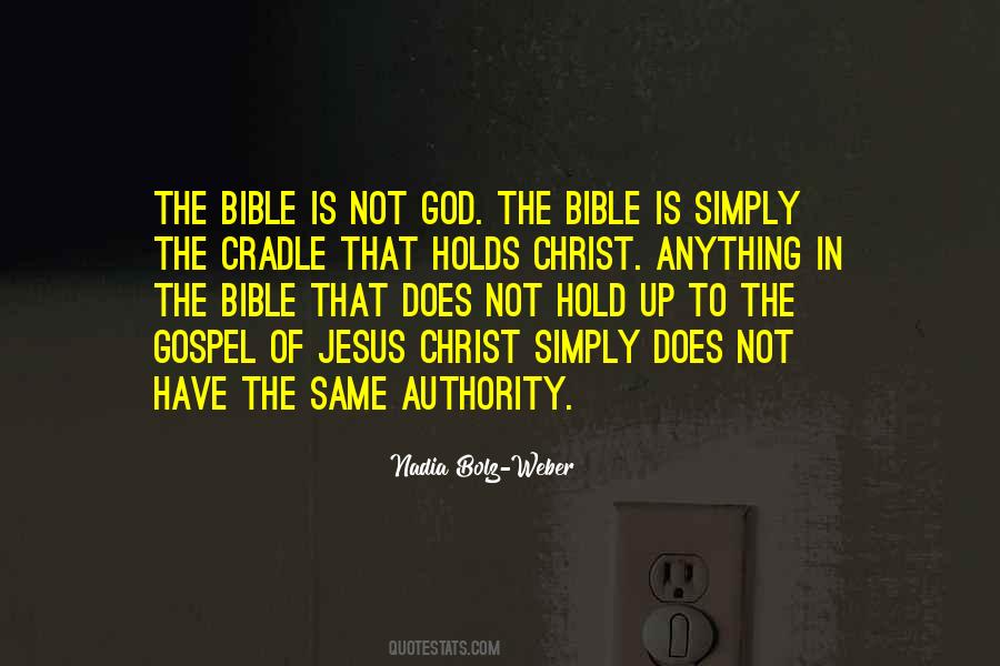 Authority Of The Bible Quotes #27537