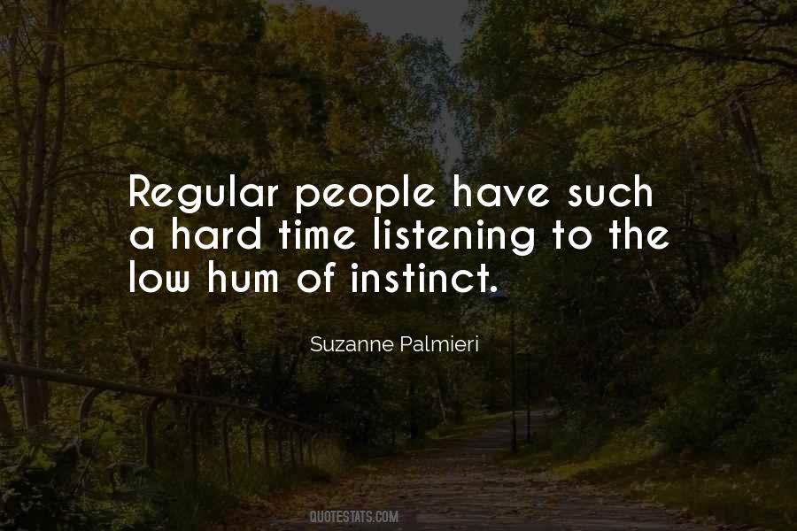 Quotes About Listening To Your Intuition #1516555