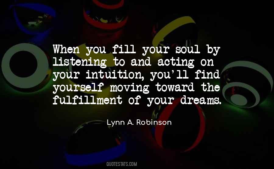 Quotes About Listening To Your Intuition #867885