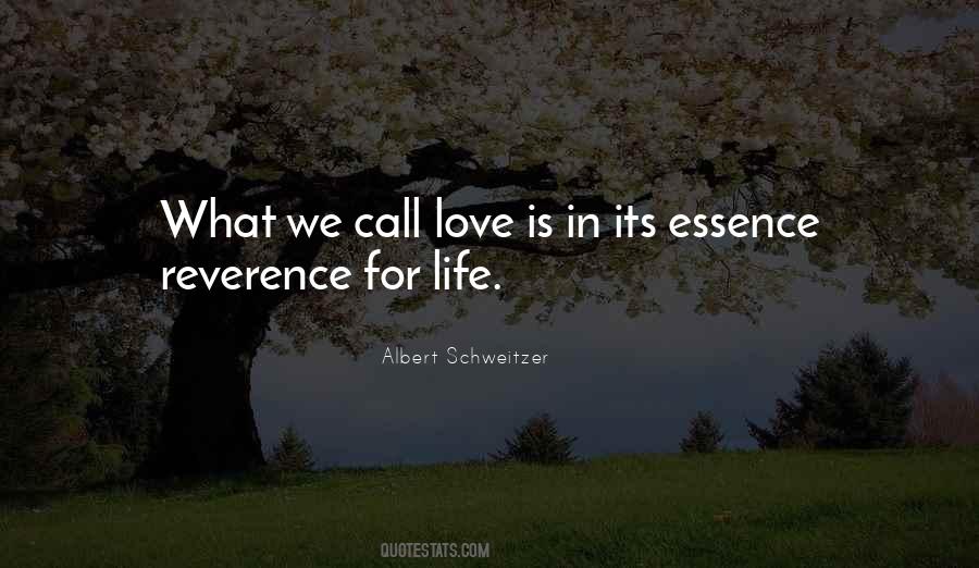 Reverence For Life Quotes #643580