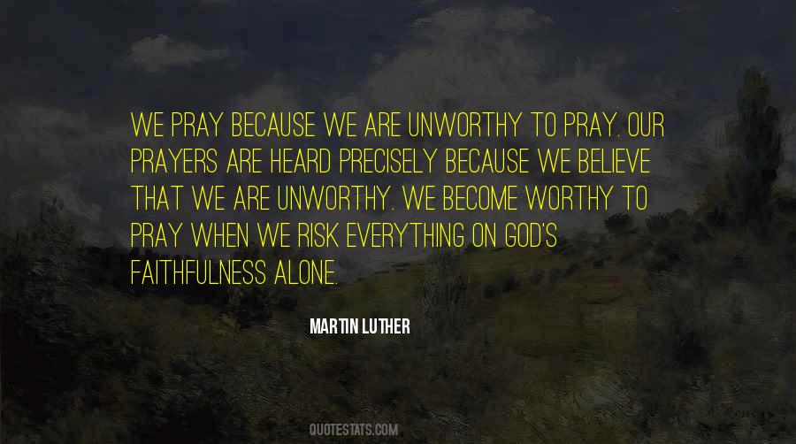 Our Prayers Quotes #1288967