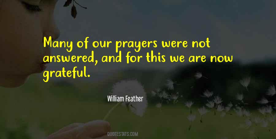Our Prayers Quotes #1297245