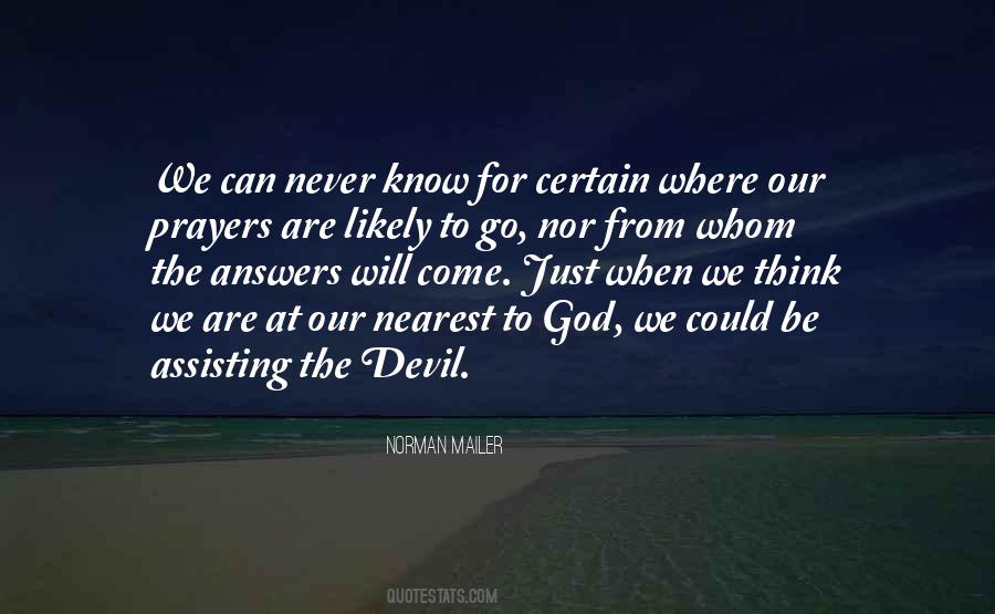 Our Prayers Quotes #1316824