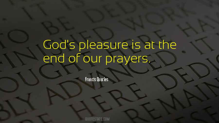 Our Prayers Quotes #1343889