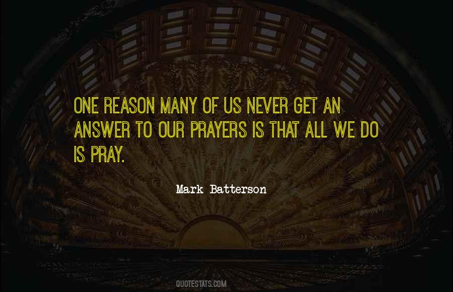 Our Prayers Quotes #1409897