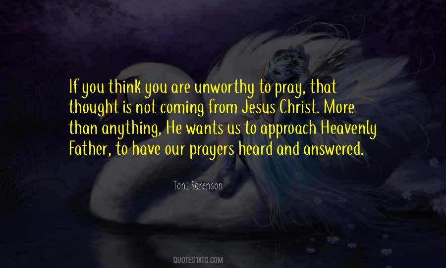 Our Prayers Quotes #1548053