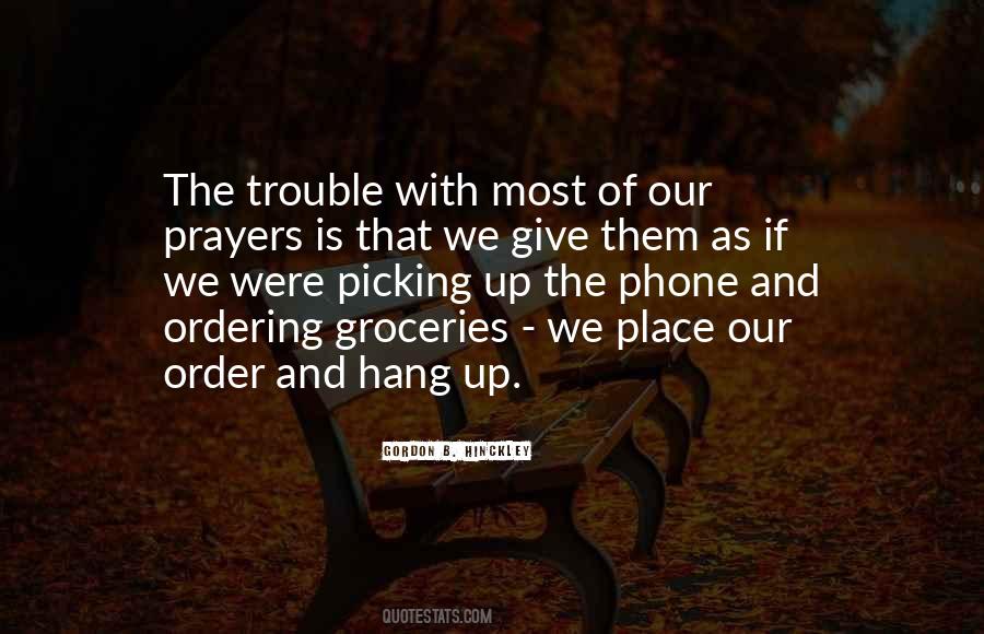 Our Prayers Quotes #1756562