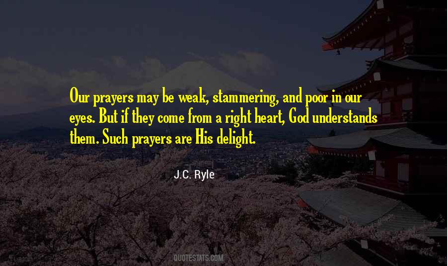 Our Prayers Quotes #1785697