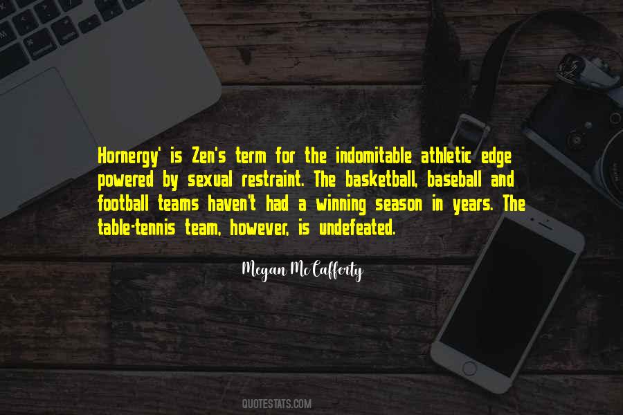 Undefeated Season Quotes #796672
