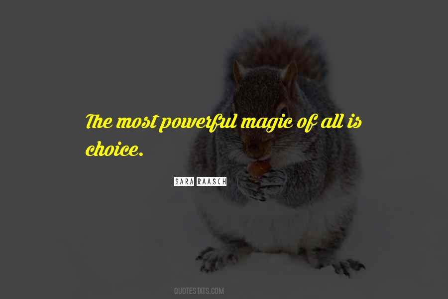 Powerful Magic Quotes #1310498