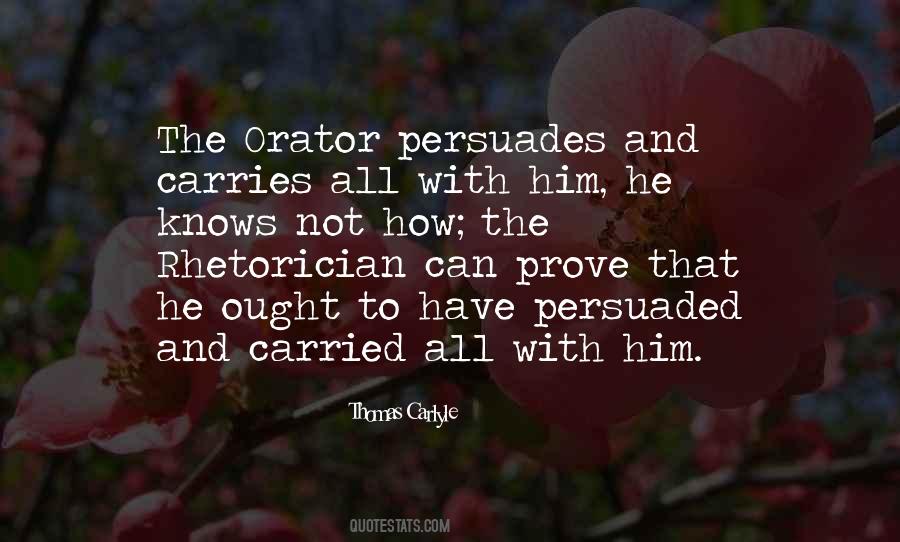 Persuades Someone Not To Do Something Quotes #533819