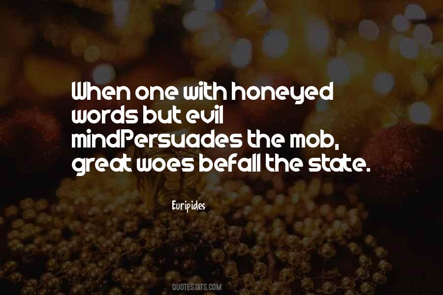 Persuades Someone Not To Do Something Quotes #742409