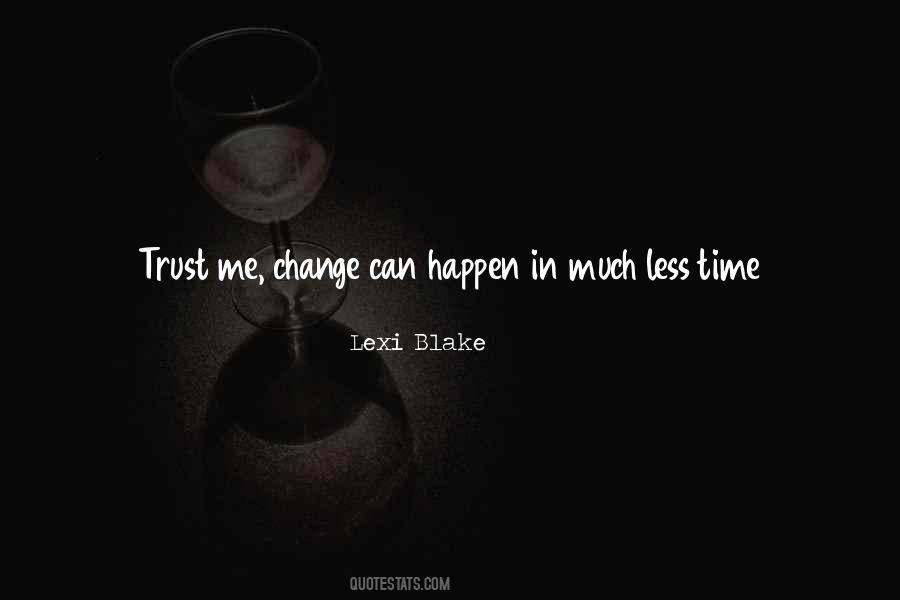 Time And Trust Quotes #141418