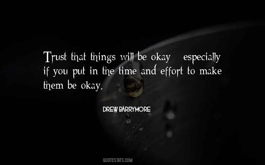 Time And Trust Quotes #257438