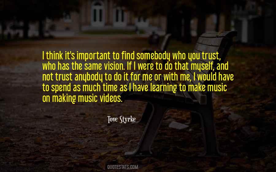 Time And Trust Quotes #504565
