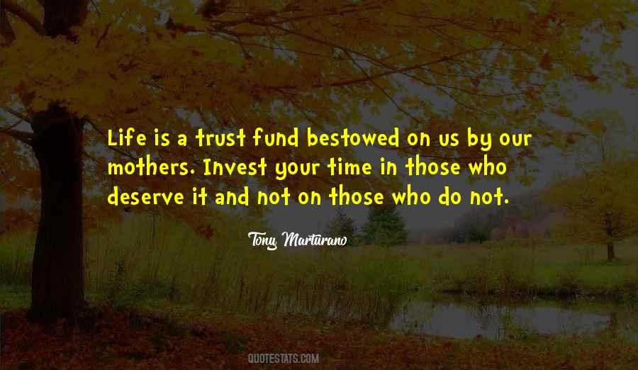 Time And Trust Quotes #576379