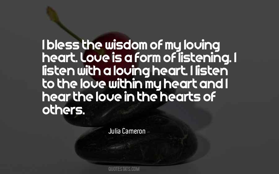 Quotes About Listening To The Wisdom Of Others #1823157