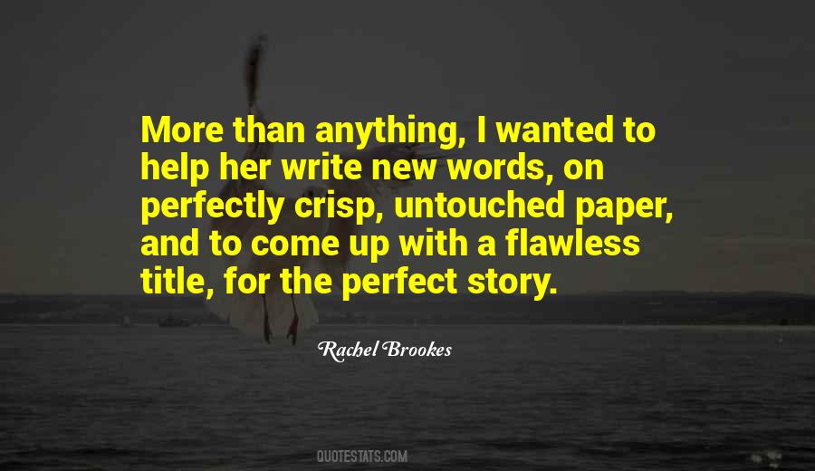 Perfectly Perfect Quotes #1105573