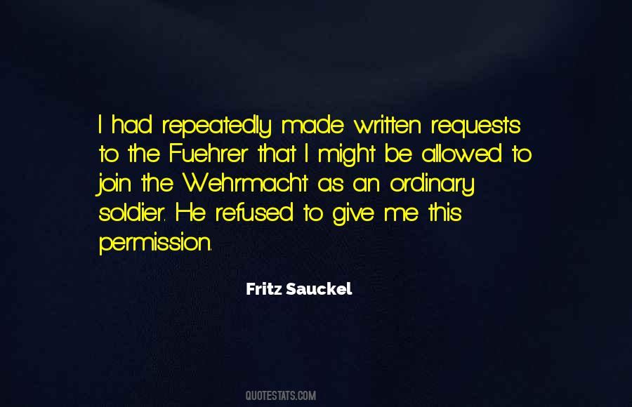 Sauckel Fritz Quotes #706426