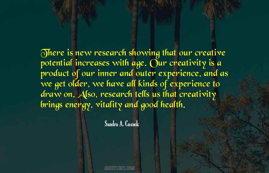 Energy And Creativity Quotes #1782962