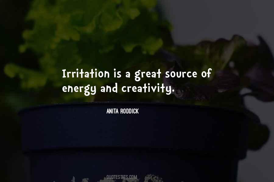 Energy And Creativity Quotes #1852295