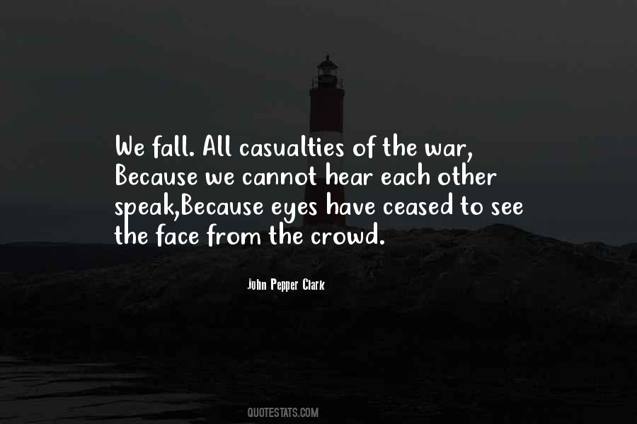 Casualties Quotes #991272