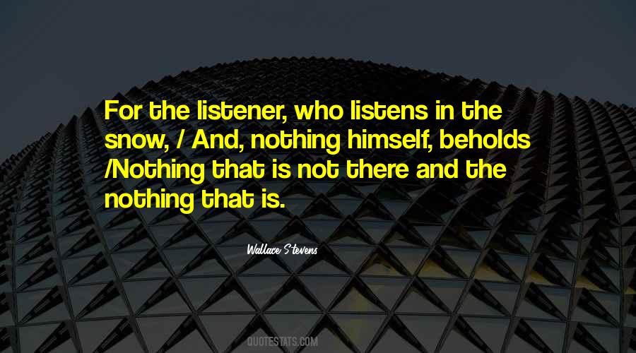 Quotes About Listener #1148312