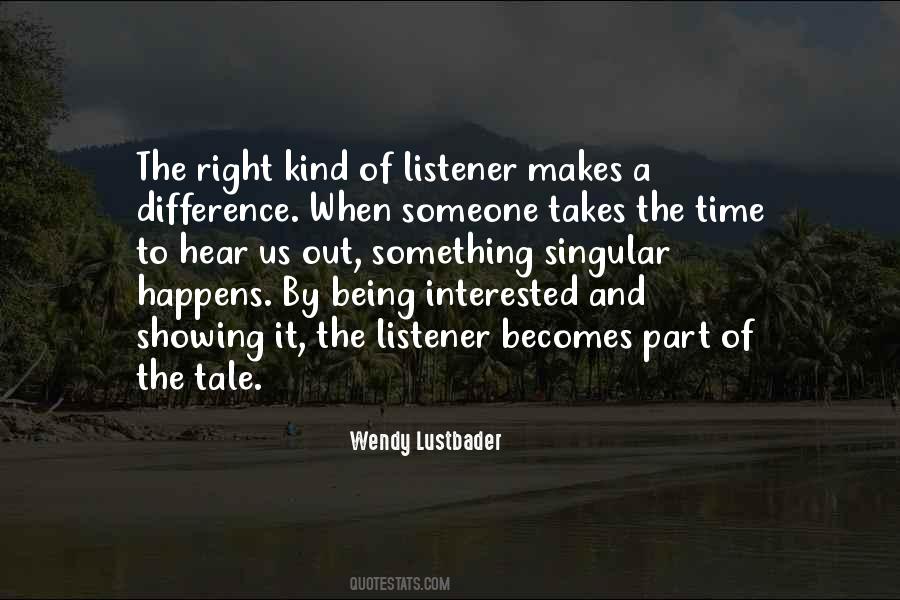 Quotes About Listener #1314439