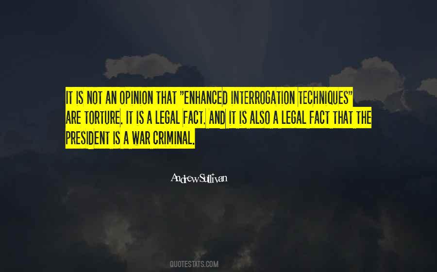 Enhanced Interrogation Techniques Quotes #333323