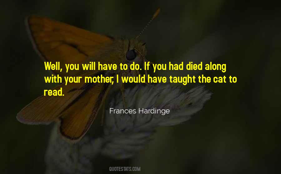 Cat Died Quotes #1591270