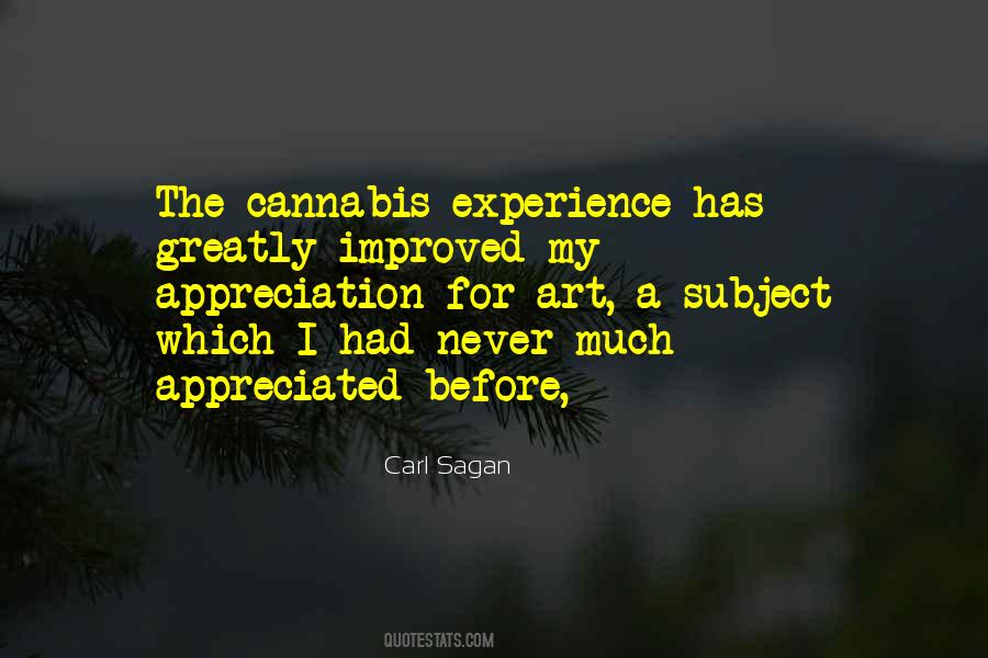 Carl Sagan Cannabis Quotes #1013998