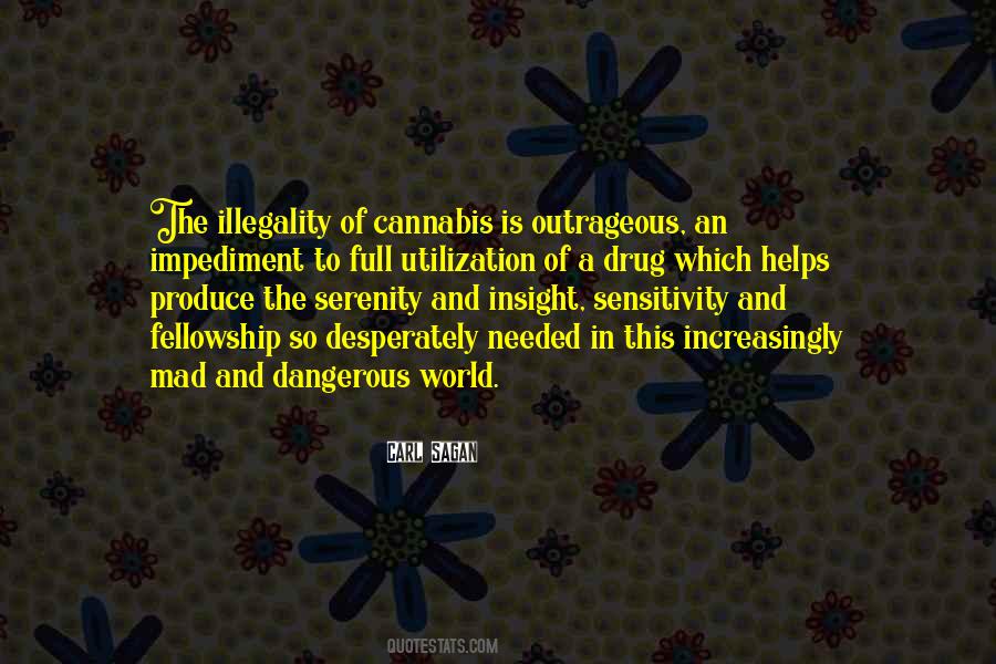 Carl Sagan Cannabis Quotes #1144272
