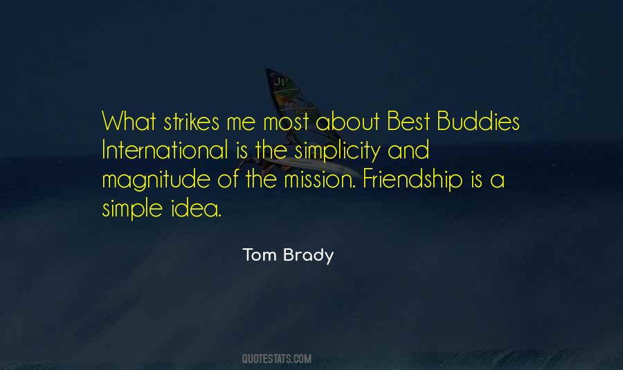 Buddies International Quotes #1138037